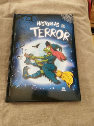Historias de Terror (Cuentos de Terror) (Spanish Edition)