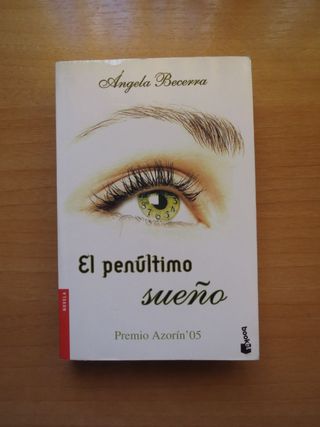 El penúltimo Sueño. Ángela Becerra