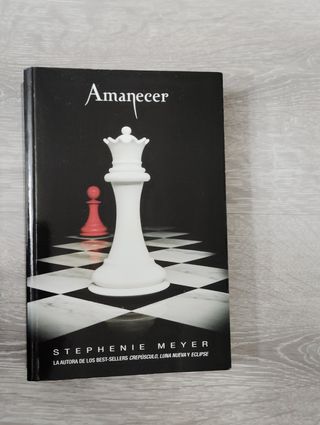 Amanecer (Saga Crepúsculo 4) (Spanish Edition)