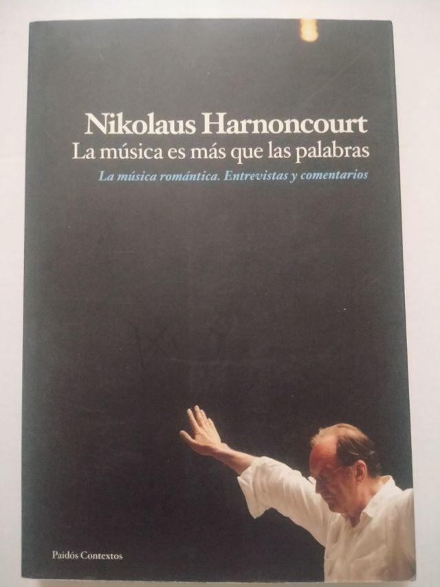 NIKOLAUS HARNONCOURT. MÚSICA MÁS QUE PALABRAS...