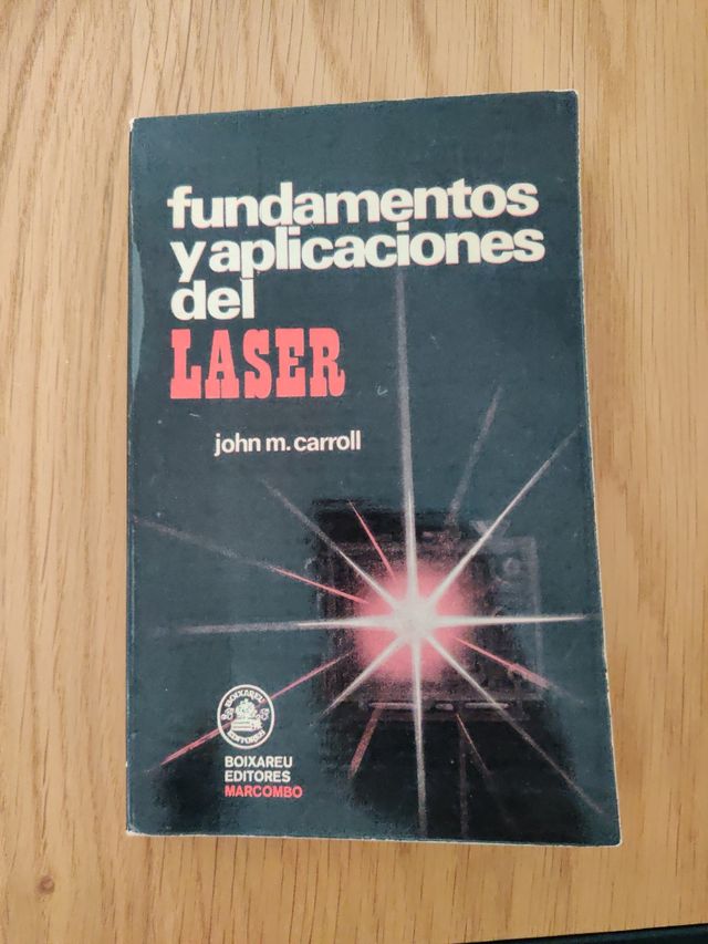 Fundamentos y aplicaciones del Laser
