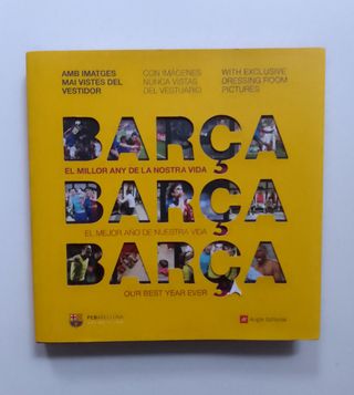Libro F.C. Barcelona. El mejor año de nuestra vida