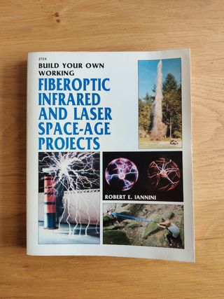 FIBEROPTIC INFRARED AND LASER SPACE-AGE