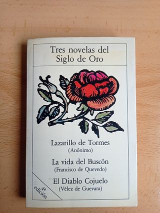Lazarillo De Tormes El Diablo Cojuelo El Buscon