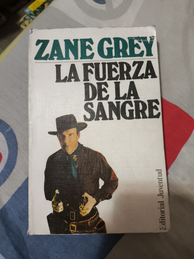 7 Novelas del oeste de ZANE GREY