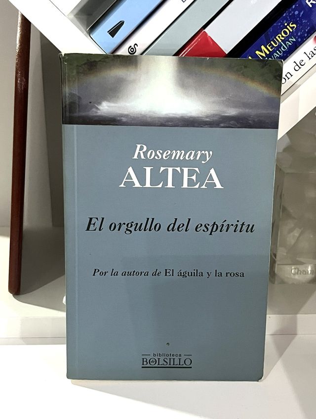 Libro El orgullo del espíritu de Rosemary Altea