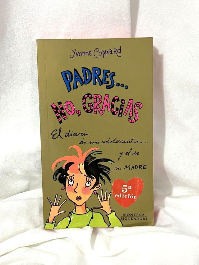 Libro Padres... No, gracias