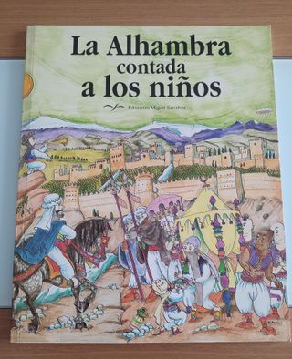 La Alhambra contada a los niños ISBN 84-7169-051-9