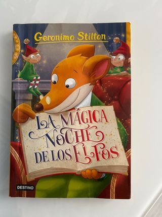 La mágica noche de los elfos: Geronimo Stilton 67
