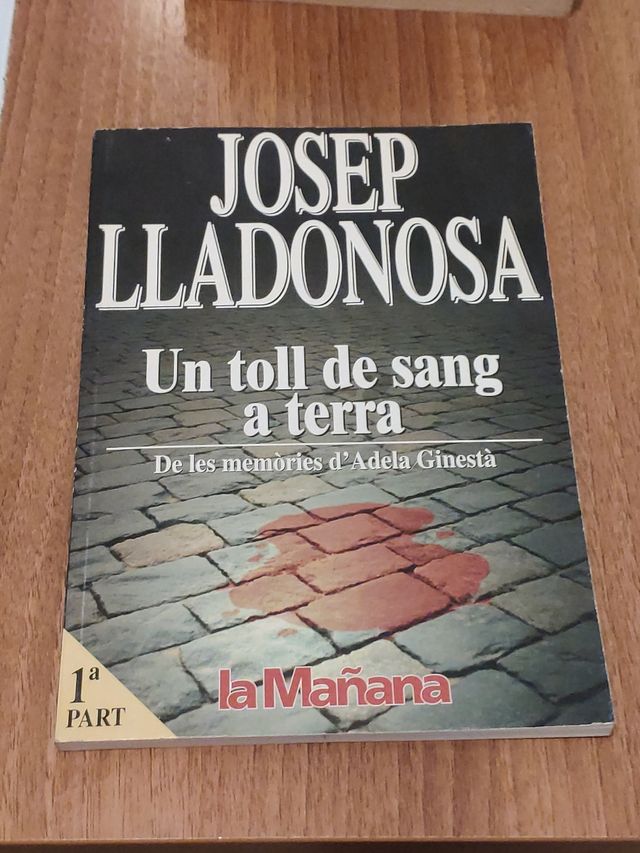 Josep lladonosa un toll de sang a terra