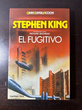 El fugitivo. Stephen King.
