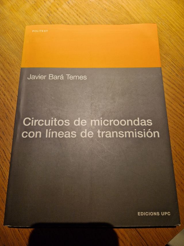 Circuitos de microondas con lineas de transmisión (Spanish Edition)