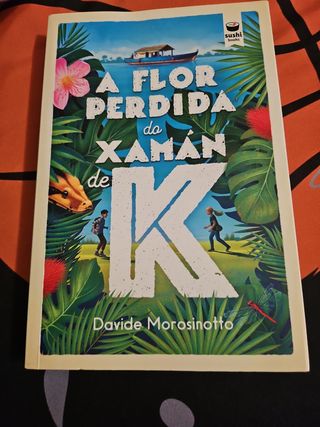 A flor perdida do xamán de K