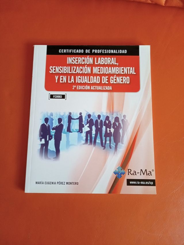 Inserción laboral, sensibilización medioambiental y en la igualdad de género. 2.ª edición (fc0003)