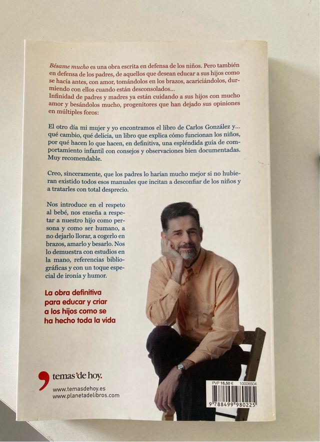 Bésame mucho: Cómo criar a tus hijos con amor