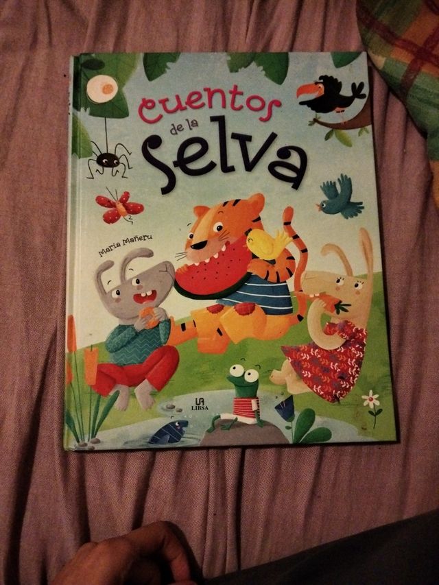 Cuentos de la Selva: Un Libro de Cuentos para Aprender a Ser Mejores