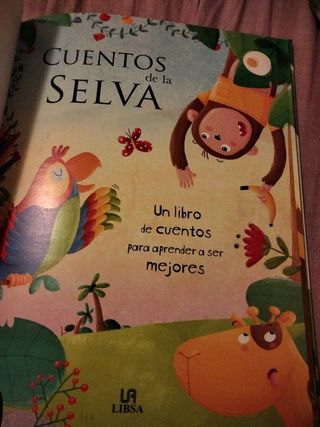 Cuentos de la Selva: Un Libro de Cuentos para Aprender a Ser Mejores