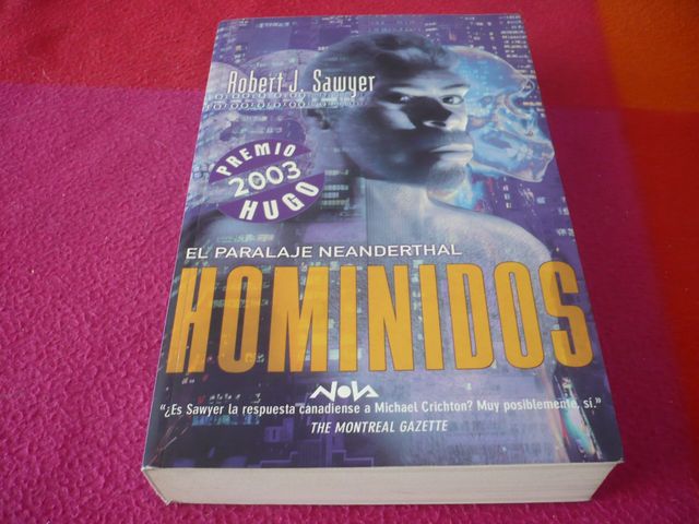HOMINIDOS EL PARALAJE NEANDERTHAL ROBERT J. SAWYER
