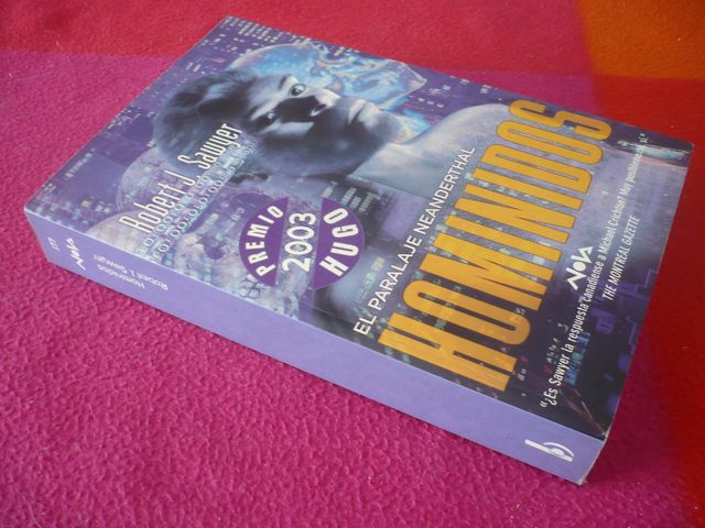 HOMINIDOS EL PARALAJE NEANDERTHAL ROBERT J. SAWYER
