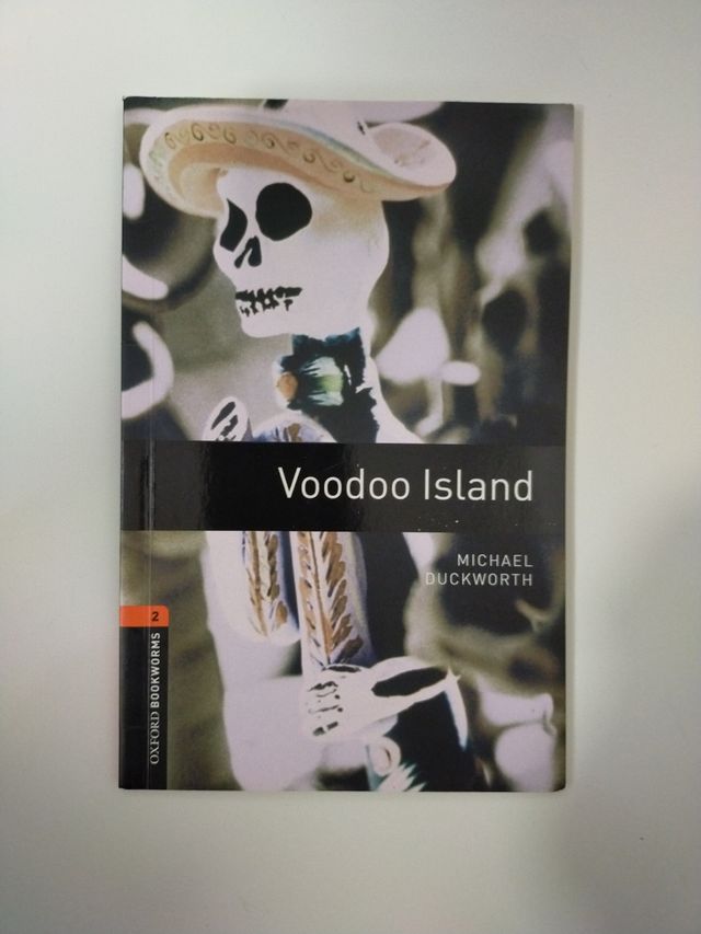 Oxford Bookworms Library: Level 2: Voodoo Island: 700 Headwords (Oxford Bookworms ELT)