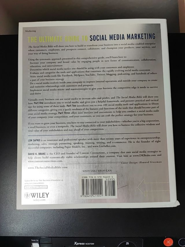 The Social Media Bible: Tactics, Tools, and Strategies for Business Success