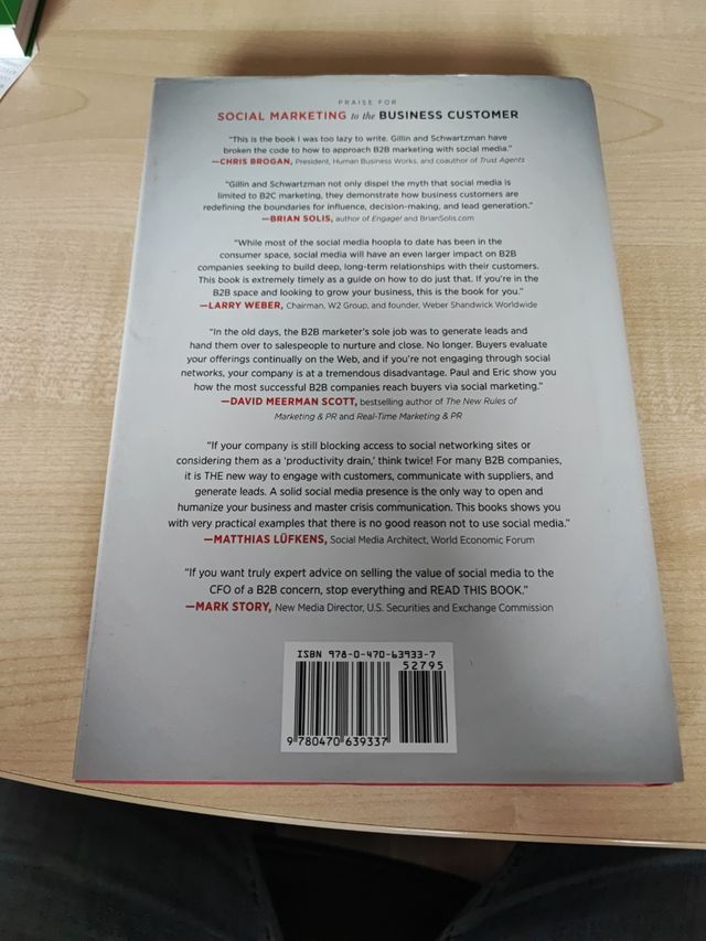 Social Marketing to the Business Customer: Listen to Your B2B Market, Generate Major Account Leads, and Build Client Relationships