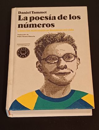La poesía de los números: Cómo las matemáticas iluminan mi vida (BB) (Spanish Edition)