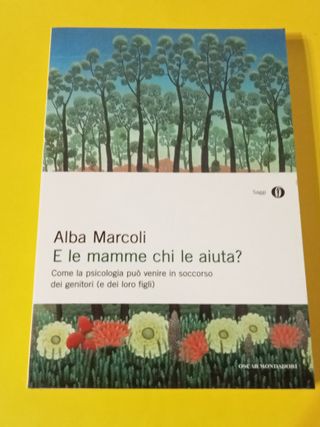 E le mamme chi le aiuta? Come la psicologia può ve