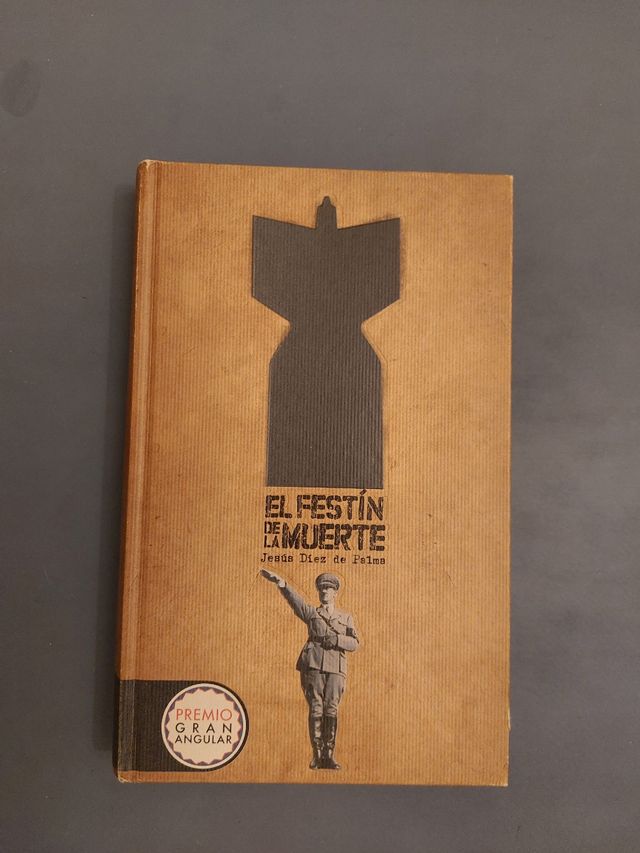 El festín de la muerte [Cartoné] (Gran Angular) (Spanish Edition)