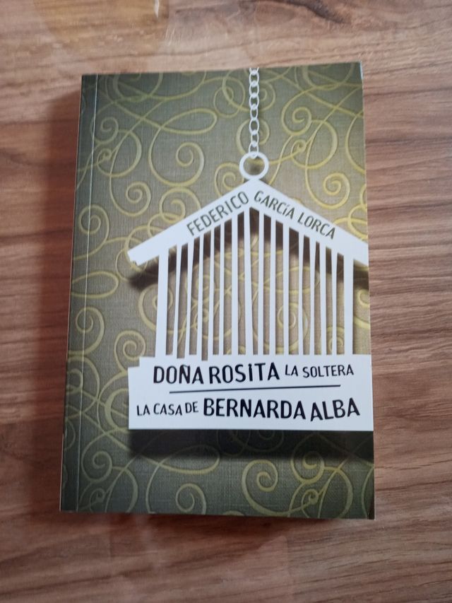 Doña Rosita la soltera y La casa de Bernarda Alba