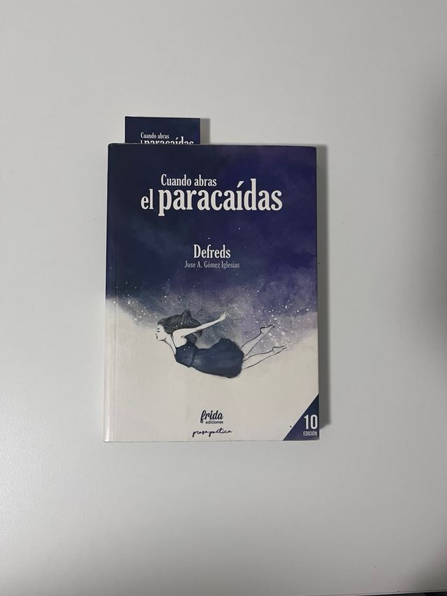 Cuando abras el paracaídas Prosa Poética