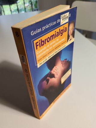 FIBROMIALGIA. CUANDO EL DOLOR SE CONVIERTE EN ENFERMEDAD (OTROS GENERALES AGUILAR.) (Spanish Edition)