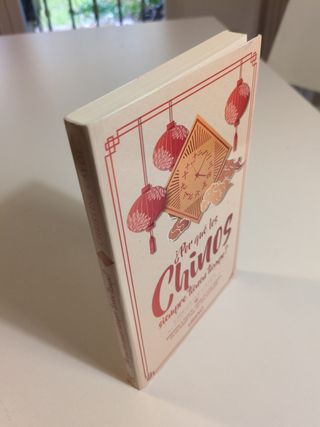 ¿Por qué los chinos siempre tienen tiempo?: Aprender a usar el tiempo de otra manera en un mundo cada vez más acelerado (Spanish Edition)