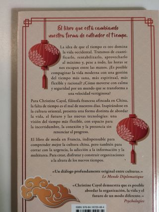 ¿Por qué los chinos siempre tienen tiempo?: Aprender a usar el tiempo de otra manera en un mundo cada vez más acelerado (Spanish Edition)