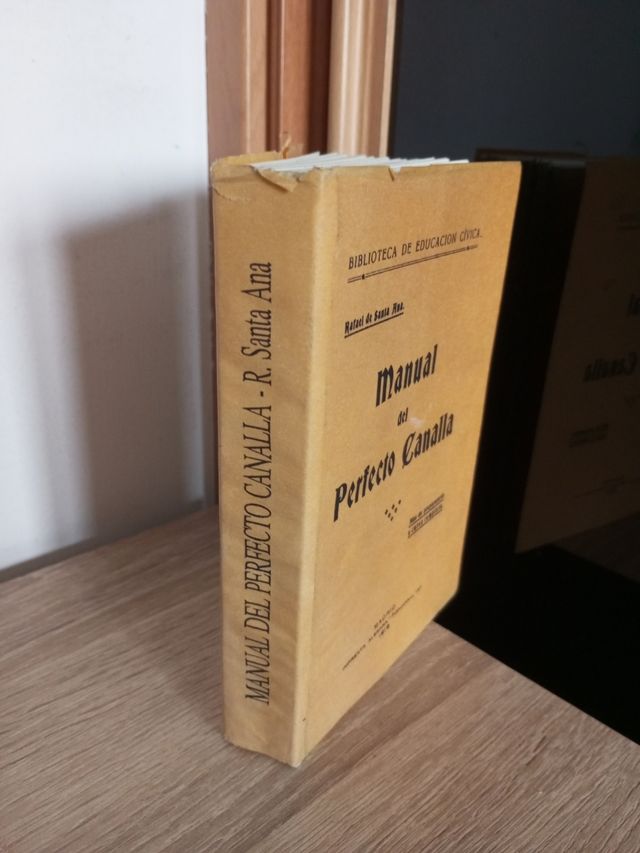 Manual del perfecto canalla. Santa Ana