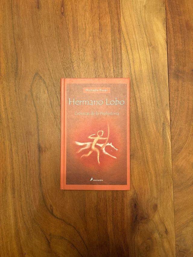 Hermano lobo: Crónicas de la prehistoria I