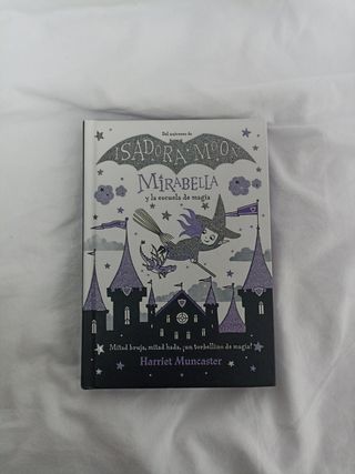 Mirabella y la escuela de magia (Mirabella 2) (Spanish Edition)