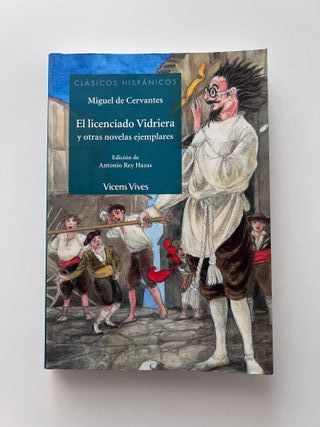 El Licenciado Vidriera Y Otras Novelas Ejemplares