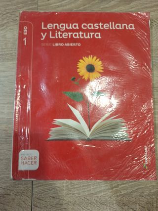 LENGUA CASTELLANA Y LITERATURA SERIE LIBRO ABIERTO 1 ESO SABER HACER