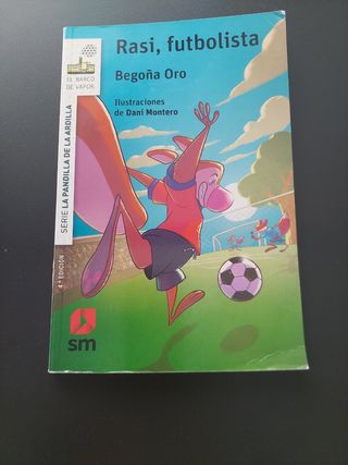 La pandilla de la ardilla 10. Rasi, futbolista