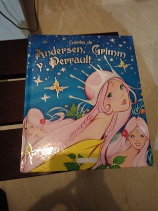 Cuentos de Andersen, Grimm y Perrault Vol. 1 (Spanish Edition)