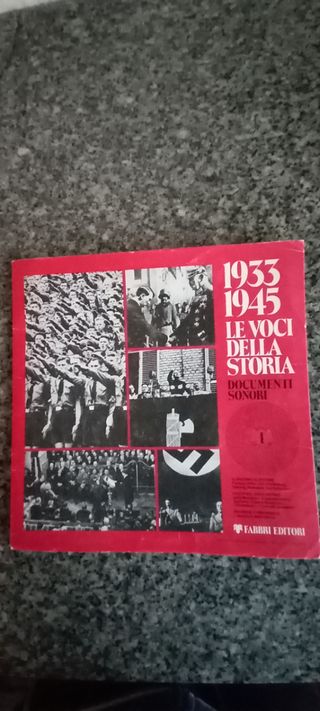 Vinile Le voci della storia 1933-1945