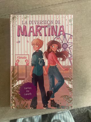 Sueños por cumplir (La diversión de Martina 10)