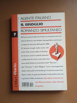 I libri di Diario, 7 Il broglio il romanzo simulta