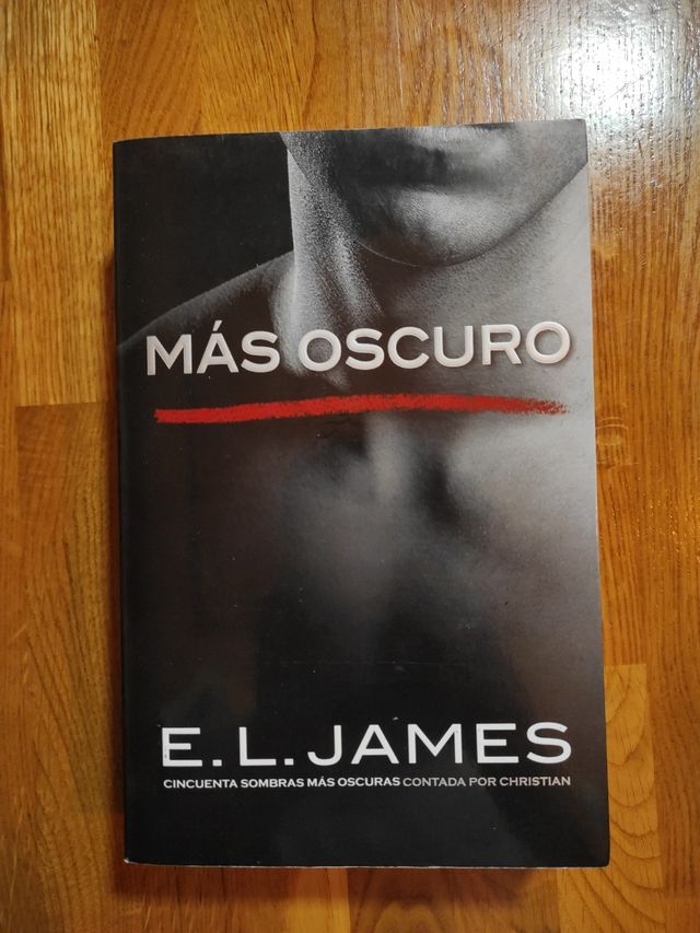 Más oscuro («Cincuenta sombras» contada por Christian Grey 2)