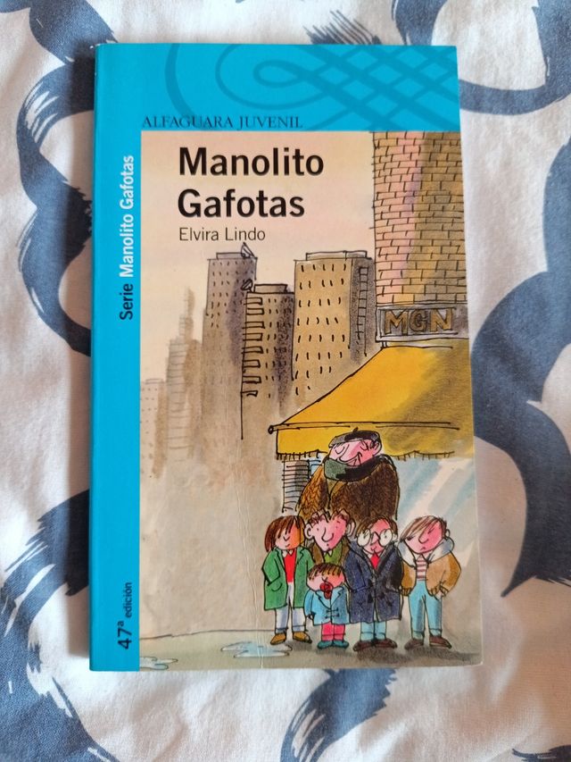 MANOLITO GAFOTAS. (Spanish Edition)