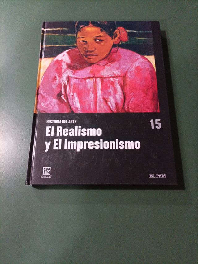 El realismo y el impresionismo