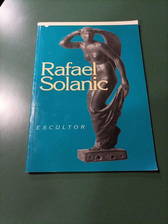 Rafael Solanic. Escultor (Catalan Edition)