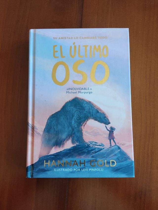 El último oso (Spanish Edition)
