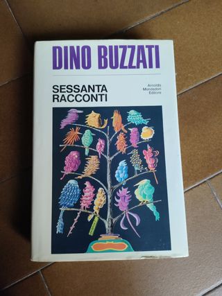 Sessanta racconti, Dino Buzzati